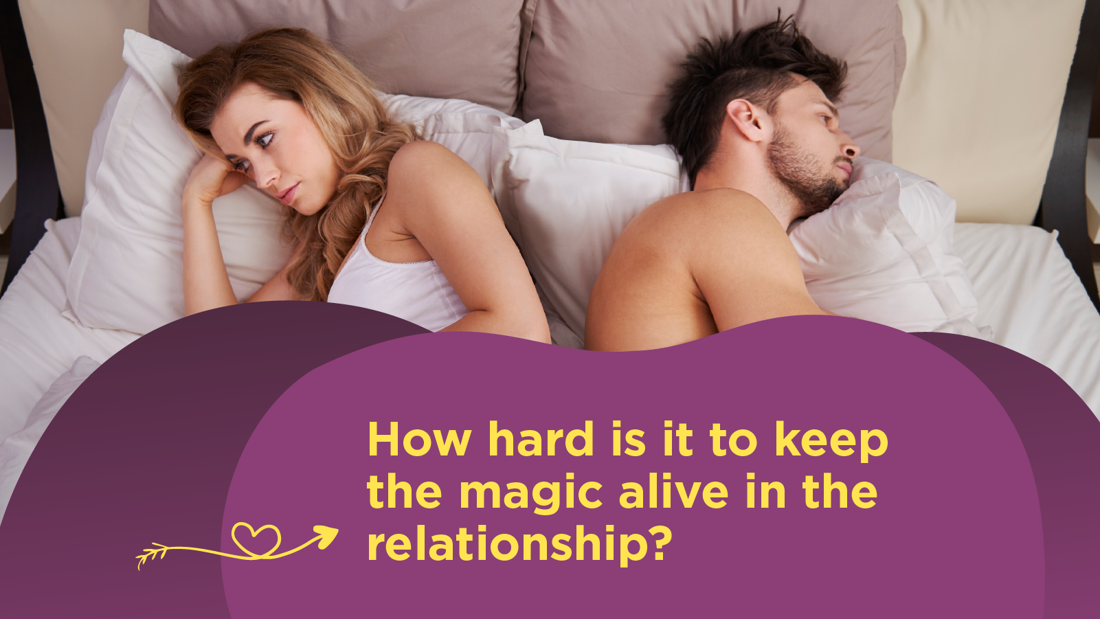 3 ideas to keep the magic alive in your relationship – MagicGel.com