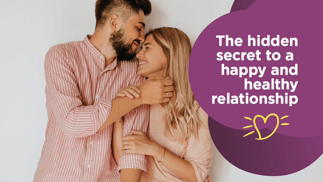 What’s the secret for a healthy relationship?